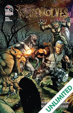 Unleashed: Werewolves The Hunger #1 (of 3)